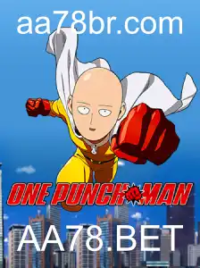 OnePunchMan: O Novo Fenômeno dos Jogos na Plataforma AA78.BET